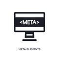 meta elements isolated icon. simple element illustration from technology concept icons. meta elements editable logo sign symbol