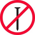 Metal Nail not allowed No Nail Vector prohibition signs metal nails