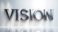 Metallic text spelling vision against a light background in a modern setting Royalty Free Stock Photo