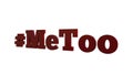 MeToo 3D Text Slogan