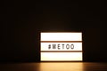 Close up of ` METOO` text in lightbox. Female empowering educational movement.