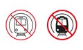 Metro Not Allowed Road Sign. Ban Subway, Train, Underground Station Circle Symbol Set. Prohibit Traffic Red Sign Royalty Free Stock Photo