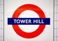 Metro station sign Tower Hill