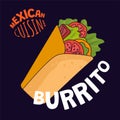 Mexican burrito poster. Mexico fast food eatery, cafe or restaurant advertising banner. Latin american cuisine flyer