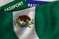Mexican flag background and passport of Mexico. Citizenship, official legal immigration, visa, business and travel concept