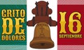 Mexican Flag and Hidalgo`s Bell ready for Mexican Independence Day, Vector Illustration