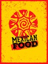 Mexican Food logo design template. Vector traditional meal logotype illustration background