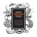 Mexican food sketch label in frame. Traditional cuisines drawing