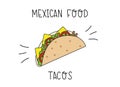 Mexican food tacos. Hand drawn lettering flat illustration. Handwritten black vector text on white background.