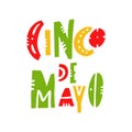 Mexican holiday Cinco de Mayo. Hand drawn vector lettering. Isolated on white background Royalty Free Stock Photo