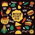 Mexican street food. Funny hand drawn illustration with food elements and names of dishes. Royalty Free Stock Photo