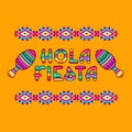 Mexican tribal ethnic ornament and decorated words Hola Fiesta. Vector.