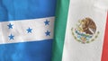 Mexico and Honduras two flags textile cloth 3D rendering