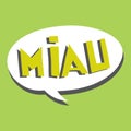 Miau Word on Speech Bubble Vector, Retro Royalty Free Stock Photo