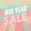 Mid Year Sale Tropical Paradise, beach, background with palm leaves. Royalty Free Stock Photo