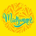 Midsummer hand drawn ettering