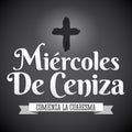 Miercoles de Ceniza - Ash Wednesday spanish text - Christian tradition Royalty Free Stock Photo