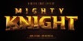 Mighty knight text, shiny golden style editable text effect