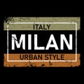 Milan Italy Typography For Printing Tee Shirt Design Graphic, Vector Illustration Urban Young Generation