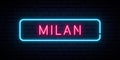 Milan Neon Sign. Bright Light Signboard.