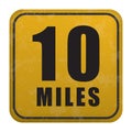 10 miles road sign. Vector illustration decorative design Royalty Free Stock Photo