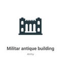 Militar antique building vector icon on white background. Flat vector militar antique building icon symbol sign from modern army