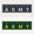 Military Patches. Army Badge. Emblem of Private Army. Design Elements for Military Style Jackets Shirt and T-Shirts