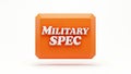 Military spec 3d rendered text on orange button with white background Royalty Free Stock Photo