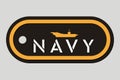 Military Token. Emblem of Navy. Army Badge. Design Elements for Military Style Jackets Shirt and T-Shirts