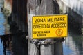 Military Zone Sign Venice