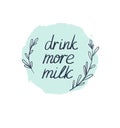 Milk graphic design, vector illustration with stylish text.