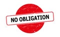No obligation stamp on white