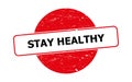 Stay healthy stamp on white