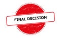 final decision stamp on white Royalty Free Stock Photo