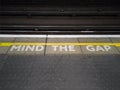 Mind The Gap Sign: Underground in Central London