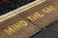 Mind The Gap in Yellow Letters at a Railway Station in Edinburgh