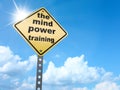 The mind power training sign Royalty Free Stock Photo
