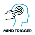 Mind trigger concept. Emotional stress. Mental health. Finger touching point in a person\'s mind.