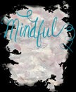 Mindful Calligraphy Watercolor Illustration