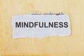 Mindfulness concept- word in a vintage paper Royalty Free Stock Photo