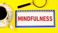 Mindfulness. Label text and magnifier of the study.