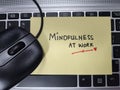 Mindfulness at work will help to increase productivity