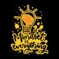 Mindset is everything hand lettering. Motivational quote.