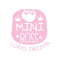 Mini boss logo original design with cute pink bib, crowns and lettering on it. Label for kids clothing business or toy