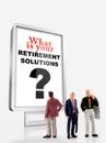 A group of different age people are standing in front of a billboard with a question message about retirement solutions