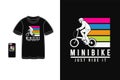 Minibike just ride it t shirt design mockup silhouette
