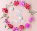 Minimal flat lay you are amazing inspiration wooden word with f