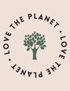 Minimal Love the Planet Circle Text T-Shirt