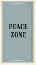 Peace Zone Text Design with Elegant Border Royalty Free Stock Photo