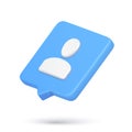 Minimalist human user 3d icon quick tips cyberspace notification chat support staff manager contacts